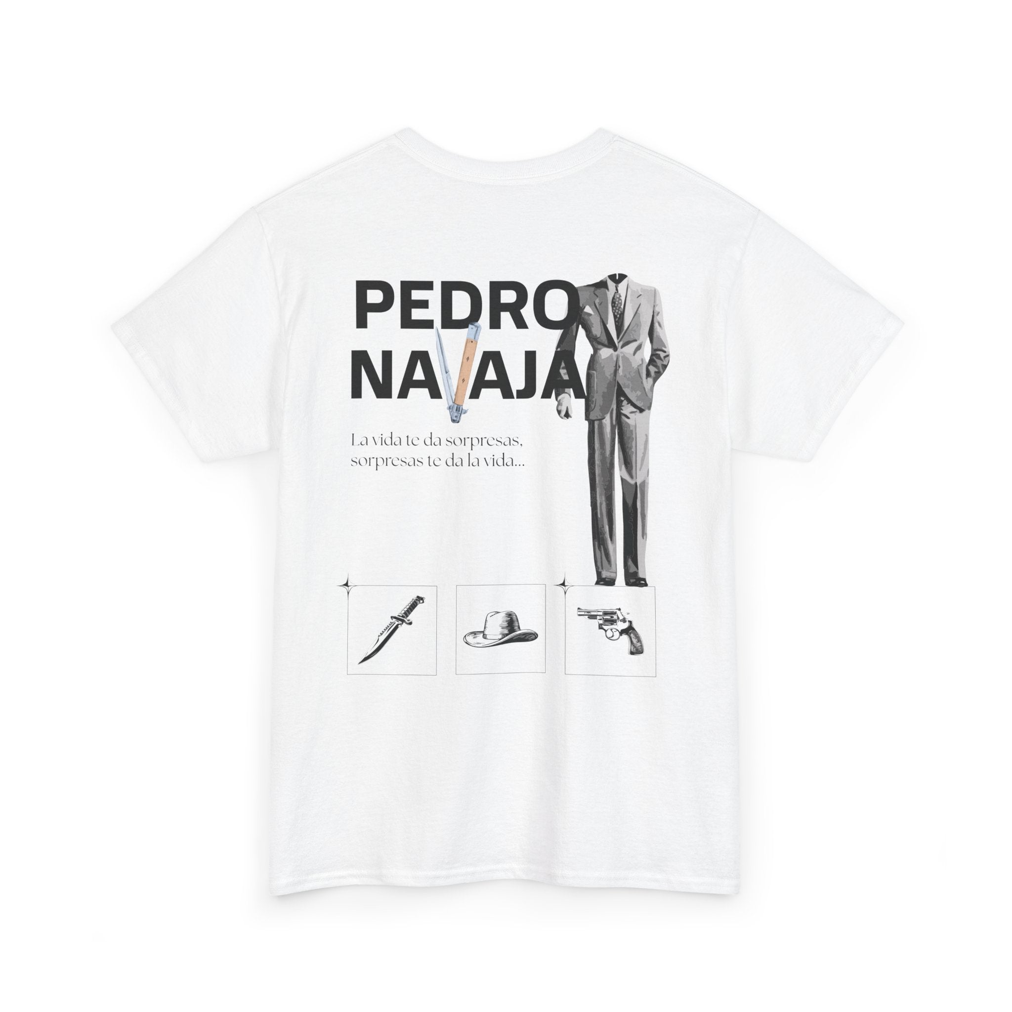 Pedro Navaja Tee