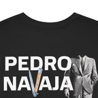 Pedro Navaja Tee