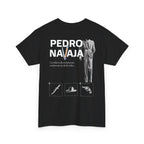 Pedro Navaja Tee
